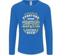 Ill Have Another Beer Divertente Alcolico Uomo Manica Lunga T-Shirt