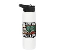 I'll Just Wait Until It's Quiet Funny Sarcastic Teacher Stainless Steel Insulated Water Bottle
