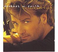 I'll Lead You Home by Michael W. Smith (1995-08-29)