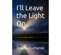 I'll Leave the Light On.