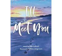 I'll Meet You