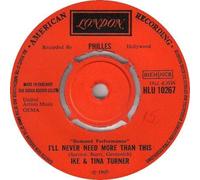 I'll Never Need More Than This / A Love Like Yours (Don't Come Knocking Every Day)