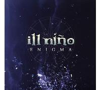 Ill Nino - Enigma
