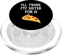 I'll scambiare mia sorella per una pizza carino divertente fratelli PopSockets PopGrip per MagSafe
