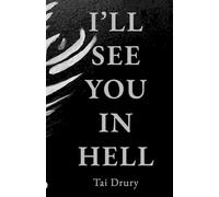 I'll See You In Hell