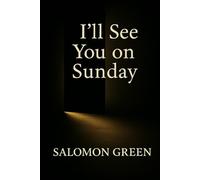 I'll see you on Sunday