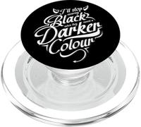 I'll Stop Wearing Black When They Invent A Darker Color PopSockets PopGrip per MagSafe