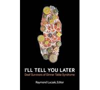 Michael Davidson Kris Ringman Raymond Luczak I'll Tell You Later (Tascabile)