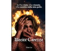 Illecite carezze