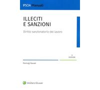 Illeciti e sanzioni. Diritto sanzionatorio del lavoro