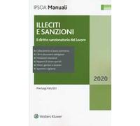 Illeciti e sanzioni. Il diritto sanzionatorio del lavoro