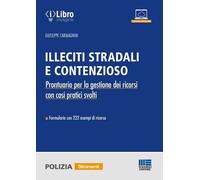 Illeciti stradali e contenzioso - 2022 - Maggioli Editore