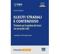 Illeciti stradali e contenzioso [Paperback] [Nov 14, 2022] Carmagnini, Giuseppe