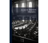 Illegal Insider Trading (Tascabile)