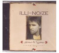 Illi-Noize - Stand all together (Long Version, 1990)