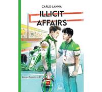 Illicit affairs. Amori proibiti in F1