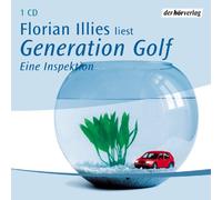 Illies,Florian - Generation Golf/Eine Inspektion
