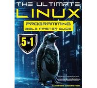 Illingworth Academic P The Ultimate Linux Programming Bible Master G (Tascabile)