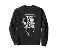 Illinois Euchre Pick It Up I'm Going Alone - Gioco di Carte Felpa