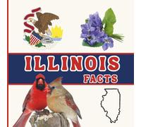 Illinois Facts: Interesting Facts About Illinois