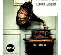 Illinois Jacquet - Bottoms Up