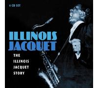 Illinois Jacquet - The Illinois Jacquet Story