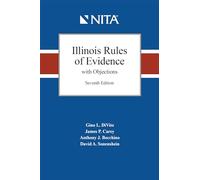 Illinois Rules of Evidence with Objections