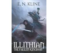 Illithian: The Fallen Kingdom
