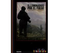 Illuminados por el fuego