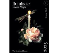 Illuminate 2025: Dream Magic (Q1 Planner)