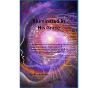 Illuminated in His Grace