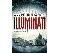Illuminati [lingua tedesca]: . robert langdon, bd. 1 - Brown Dan