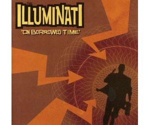 Illuminati On Borrowed Time (CD)