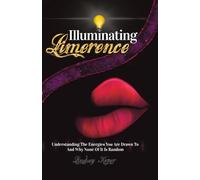 Illuminating Limerence
