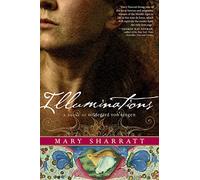 Mary Sharratt Illuminations (Tascabile)