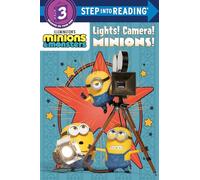 Illumination's Minions & Monsters: Lights! Camera! Minions!
