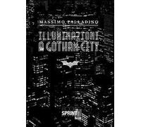 Illuminazioni a Gotham City