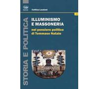 Illuminismo e massoneria nel pensiero politico di Tommaso Natale