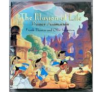 Illusion Of Life, The: Disney Animation