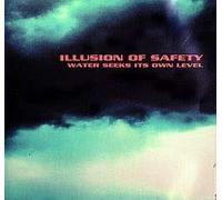 Illusion of Safety - Water Seeks Its Own Level