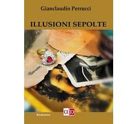 Illusioni sepolte