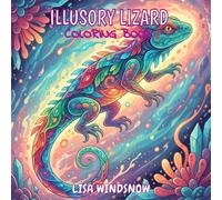 ILLUSORY LIZARD: COLORING BOOK
