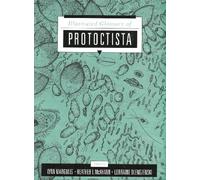 Illustrated Glossary of the Protoctista: Vocabulary of the Algae, Apicomplexa, Ciliates, Foraminifera, Microspora, Water Molds, Slime Molds, and the