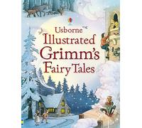 Illustrated Grimm's Fairy Tales (Clothbound Story Collections)
