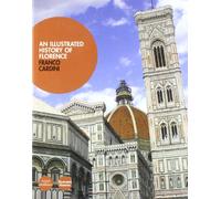 An illustrated history of Florence - [Pacini Editore]