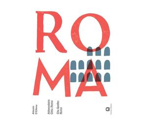 ILLUSTRATI Abbecedario città. Roma. Ediz. italiana e inglese