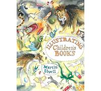 Martin Ursell Illustrating Children's Books (Tascabile)
