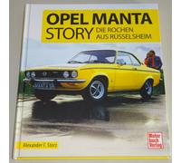 Illustrato Opel Manta Story - La Razza Di Rüsselsheim Con A, B / GTE / Sr / 400