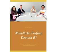 Illya Kozyrev Mündliche Prüfung Deutsch B1 (Tascabile)