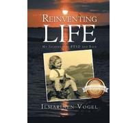Ilmarinen G Vogel Reinventing Life (Latest Version) (Tascabile)